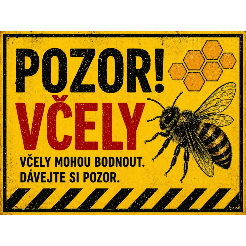 Cedule Pozor, včely – Výstražná tabule s pláství