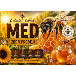 Cedule Prodej medu – Chuť přírody plná slunce