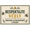 ⚠️ Cedule Respektujte včely – Děkujeme za ohleduplnost