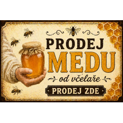 Cedule Prodej medu – Prodej medu od včelaře č. 138