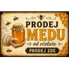 Cedule Prodej medu – Prodej medu od včelaře č. 138