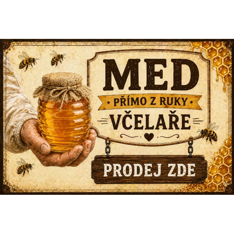 Cedule Prodej medu – Med přímo z ruky včelaře s dřevěnou tabulkou