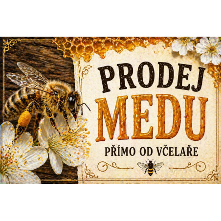 Cedule Prodej medu – Med přímo od včelaře s realistickou včelou