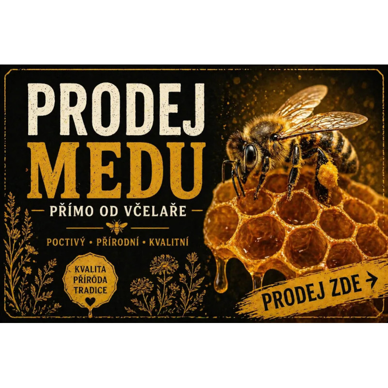 Cedule Prodej medu – Poctivý, přírodní, kvalitní med