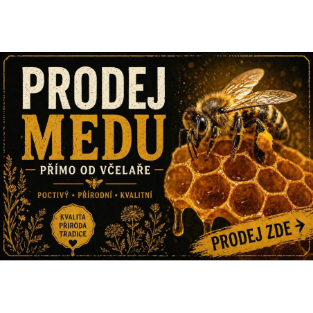 Cedule Prodej medu – Poctivý, přírodní, kvalitní med