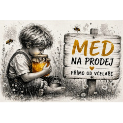 Cedule Prodej medu – Med na prodej přímo od včelaře s chlapeckým motivem