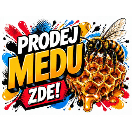 Cedule Prodej medu – Moderní graffiti styl s pláství a včelou
