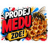 Cedule Prodej medu – Graffiti styl s červeným nápisem a pláství