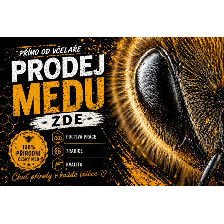 Cedule Prodej medu – Český med s extrémním makrem včely