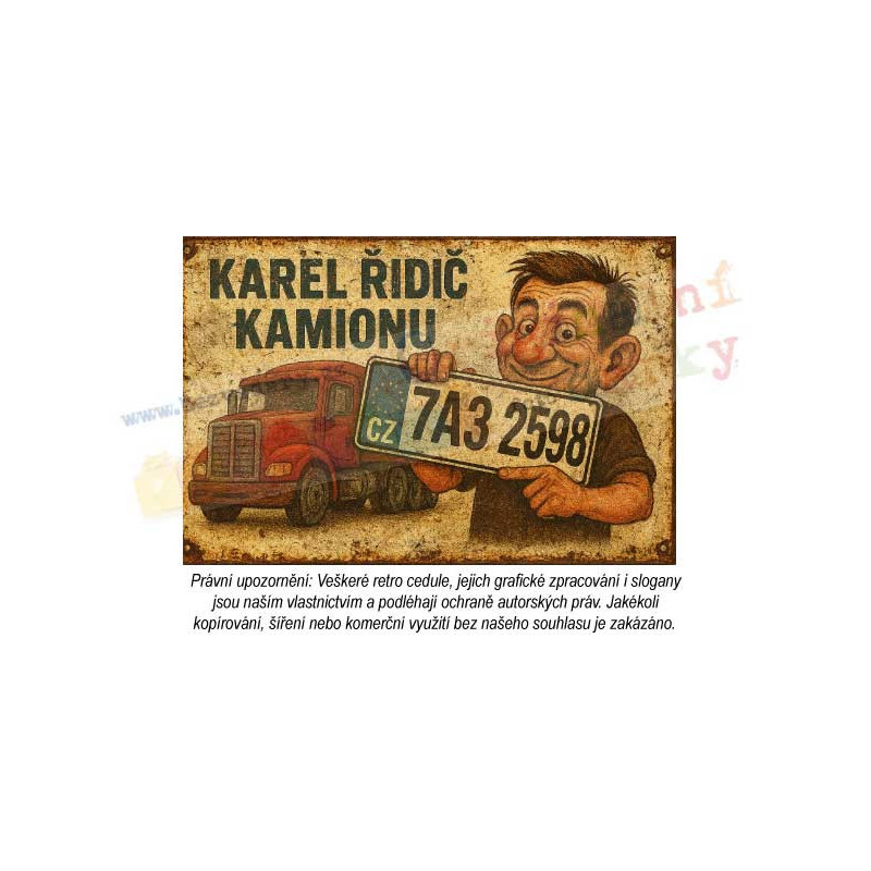 Retro cedule - Řidič kamionu